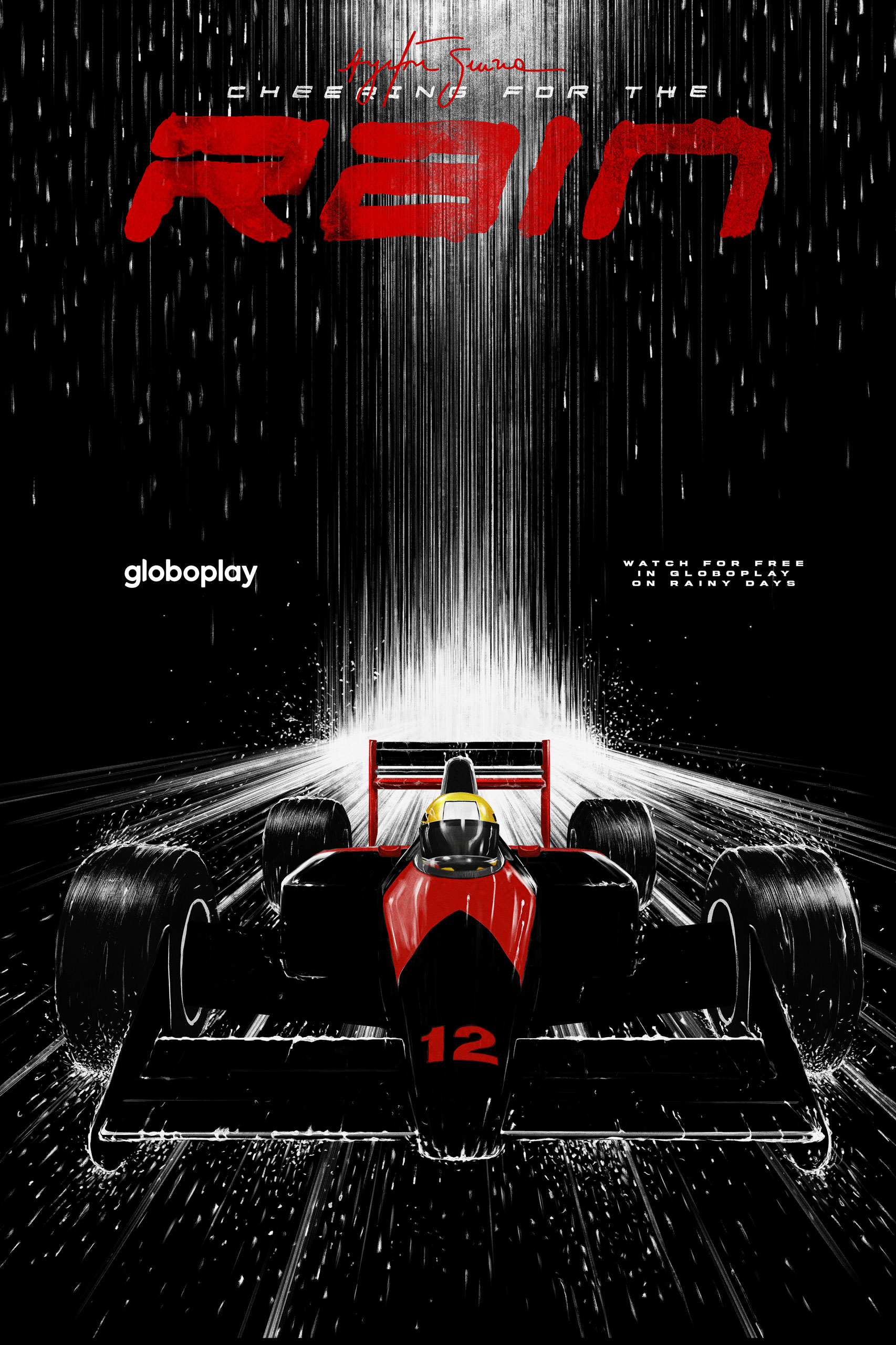 Globoplay - Senna - Cheering For The Rain